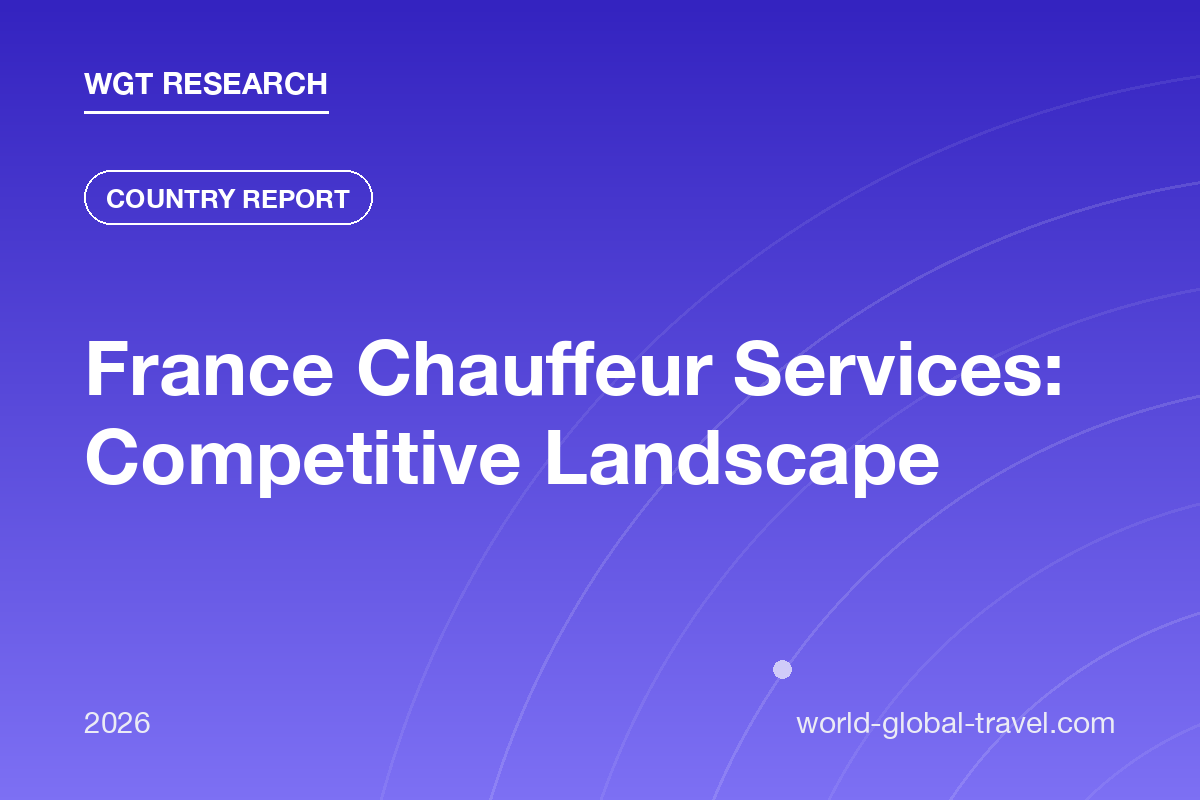 France Chauffeur Services: Competitive Landscape 2026
